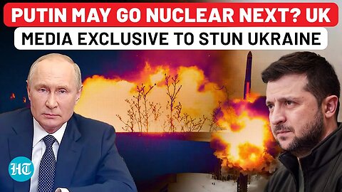 World War III In Next Few Hours? Putin’s Nuclear Threat Looms Over Ukraine, Chilling UK Report