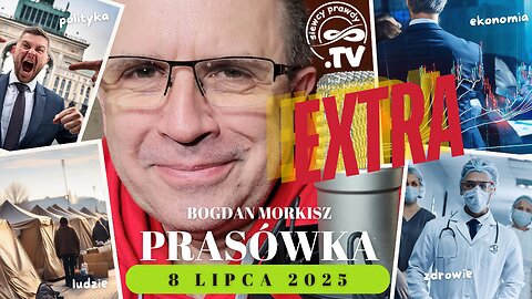 Prasówka 08/07/2025 start 18.00