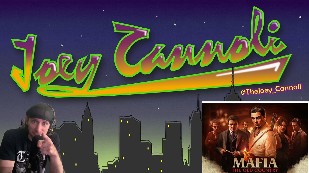 Cannoli Plays w/Himself: Mafia the old country pt 7