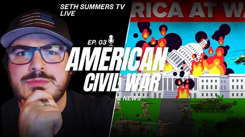 LIVE: What Would American Civil War Look Like? & Other News