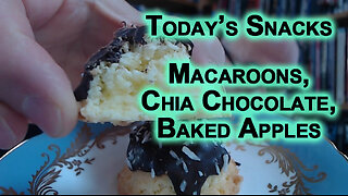 Today’s Snacks: Macaroons, Chia Chocolate Pudding and Baked Apples [SEE LINK FOR RECIPE]