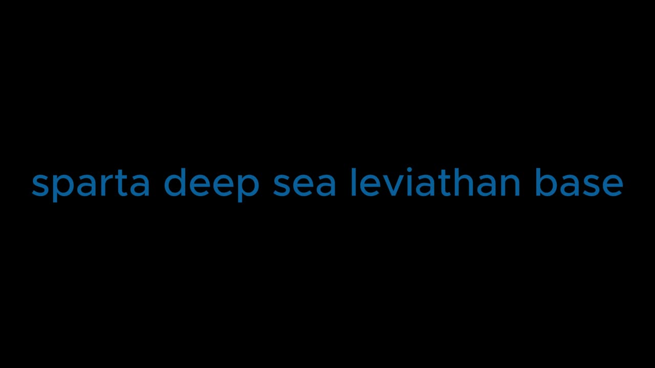 sparta deep sea leviathan base