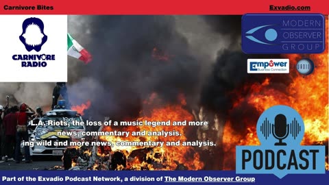 Carnivore Radio News - 6-11-25 LA Riots and more- Ep 334