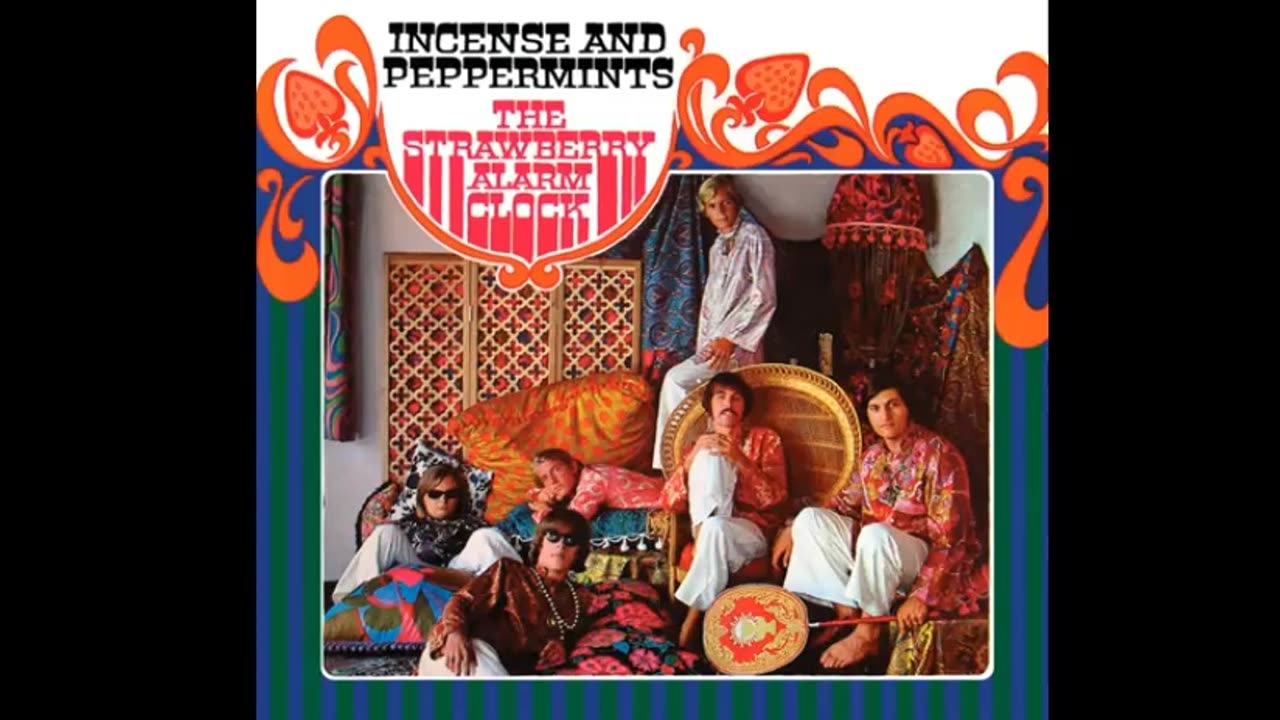 Strawberry Alarm Clock - Incense and Peppermints (1967)