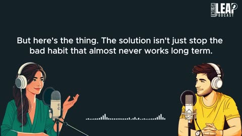 English Podcast for Learning English | How To Break Bad Habits | English Leap Podcast