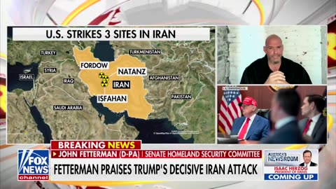 Sen. Fetterman praises Trump’s decision to strike Iran.