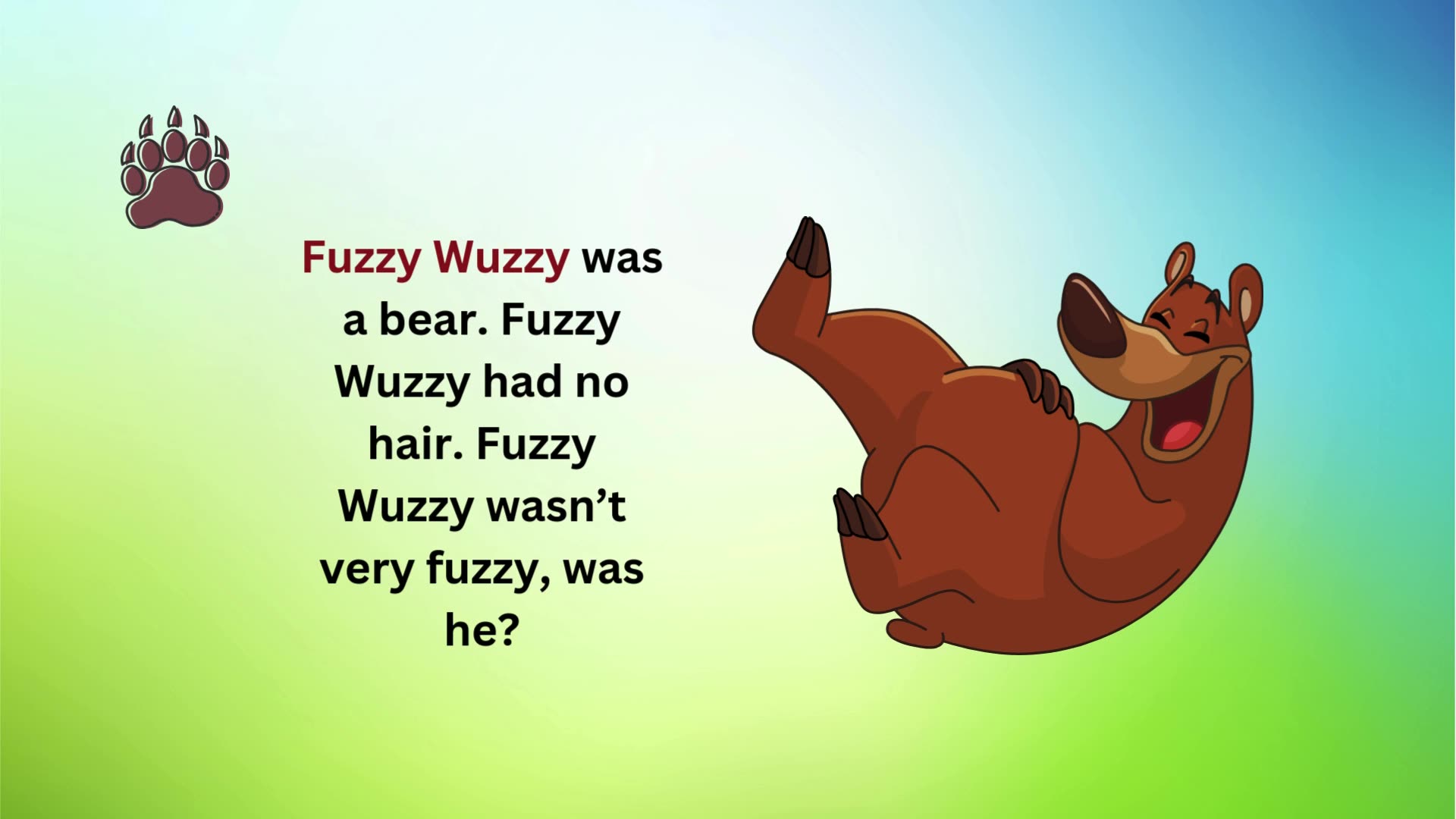 Fuzzy Wuzzy Wasn’t Fuzzy?! Try This Tricky Twister!