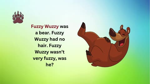 Fuzzy Wuzzy Wasn’t Fuzzy?! Try This Tricky Twister!