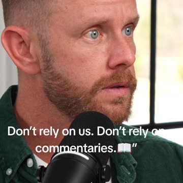 Stop Trusting Bible Commentaries — Read the Word for Yourself