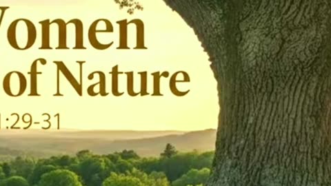 God's Women are Forces of Nature