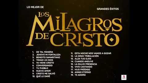 Cumbias Cristianas, Los Milagros De Cristo Cumbias Mix Y Baladas Musica Cristiana.