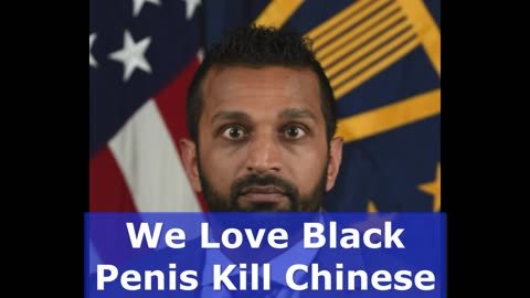 We Love Black Penis Kill Chinese God Bless Amerrica