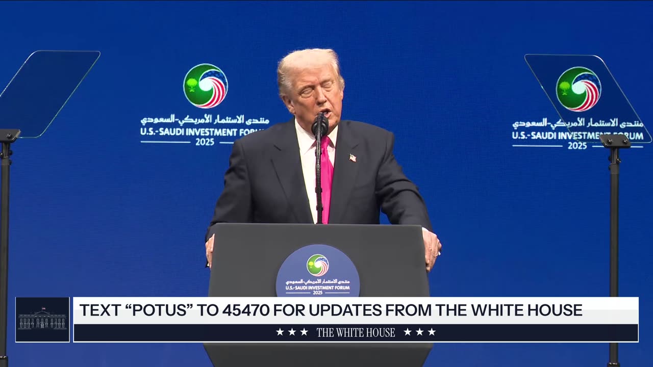President Trump Delivers Remarks at the U.S. - Saudi Investment Forum