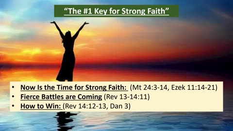 "The Number One Key for Strong Faith"