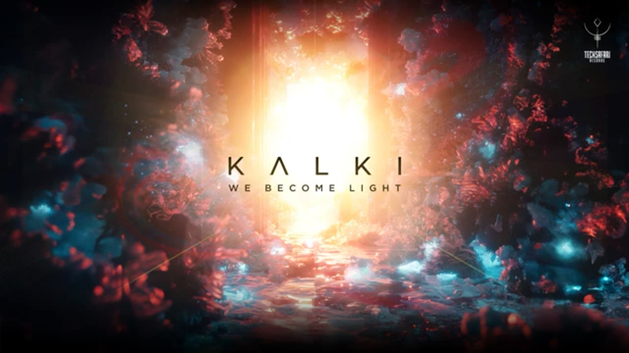 Kalki - We Become Light