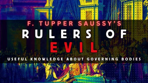 Rulers of Evil: Unmasking the Secret Power Structure Behind Government