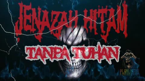 Jenazah Hitam - Tanpa Tuhan (Lyrics)