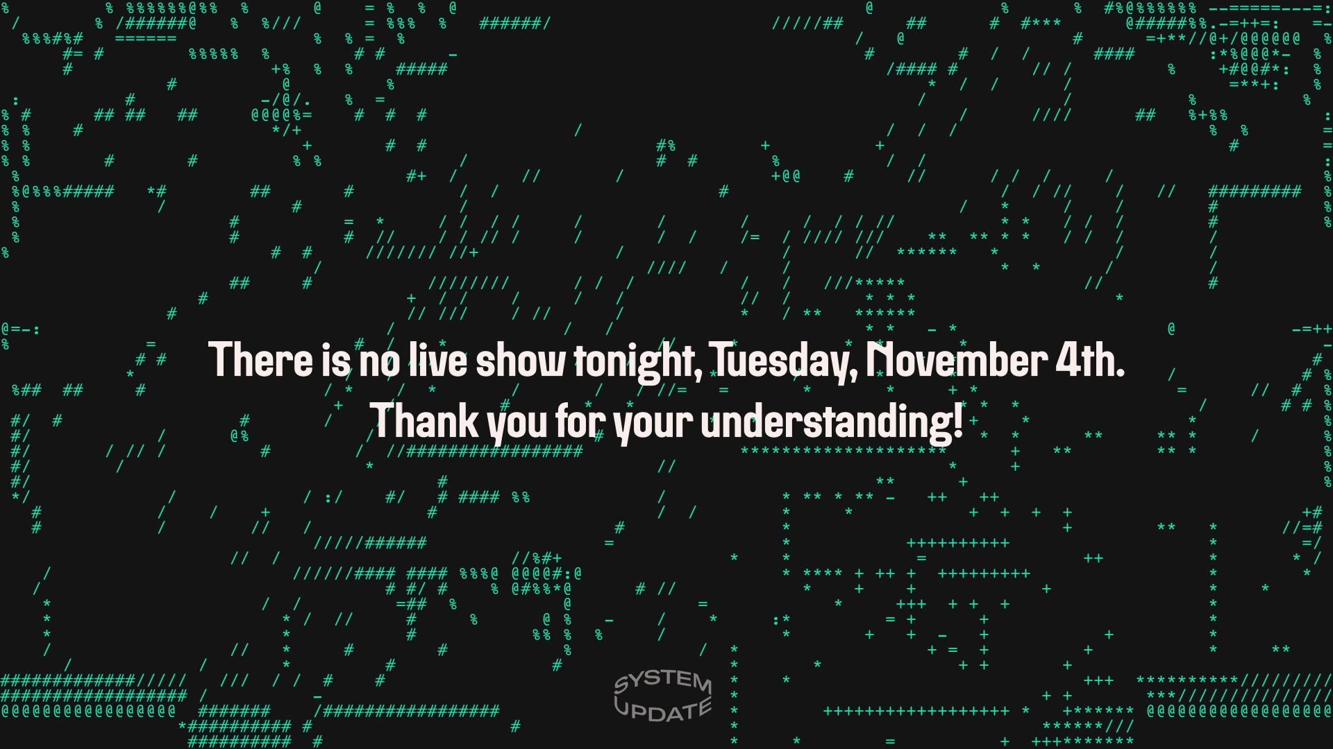 No Live Show Tonight