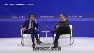 Elon Musk: "It's a real weakness to want to be liked, a real weakness, and I do not have that"