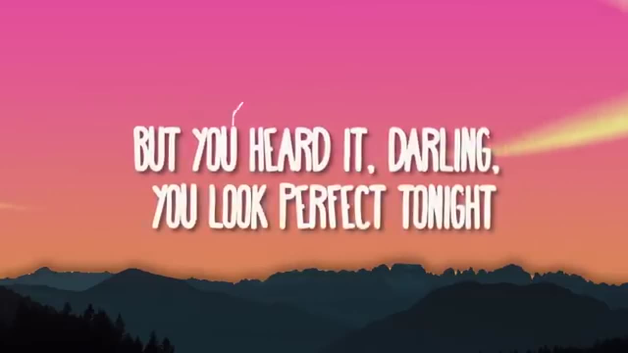 Perfect by Ed Sheeran