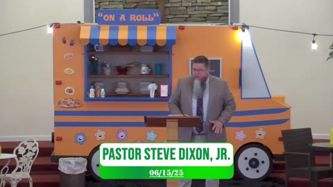 PGBC 6/15/25 Sunday Morning Svc w/ Pastor Steve Dixon