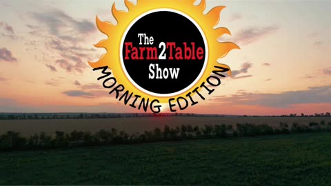 Episode 131. "From Consumers to Citizens". The Farm2Table Show Morning Edition