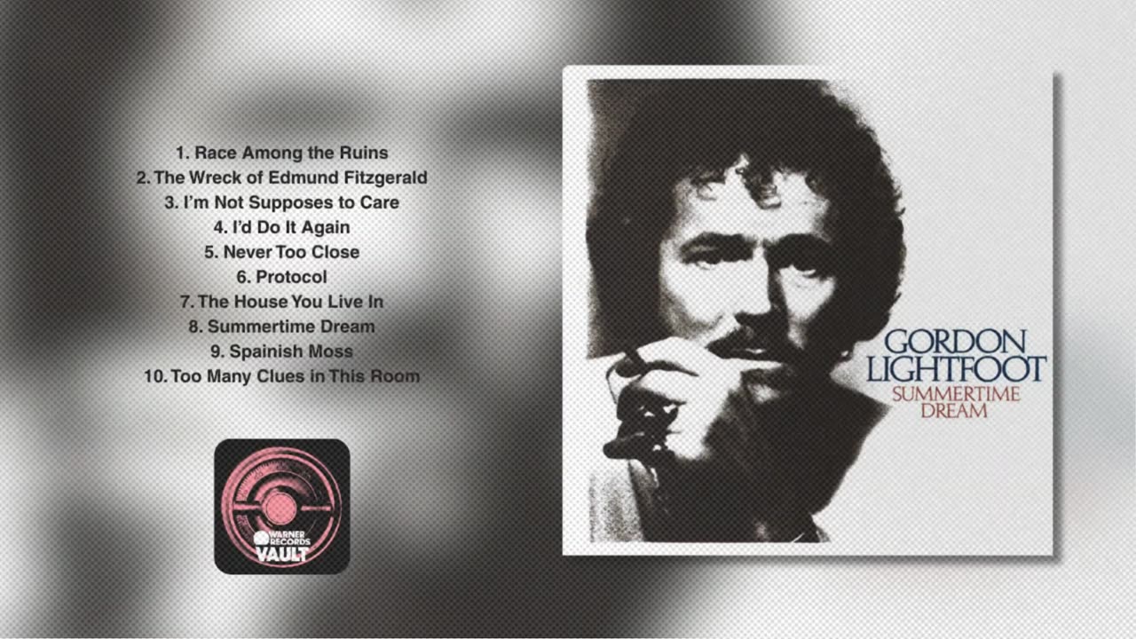 Gordon Lightfoot - Summertime Dream