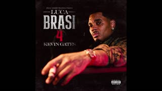 Kevin Gates - Luca Brasi 4 Mixtape