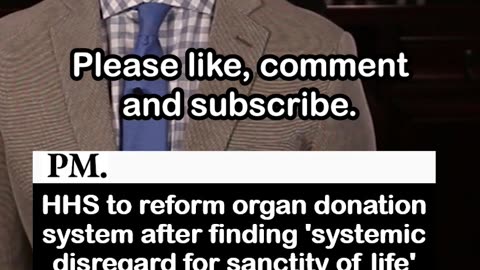 In Organ Donation System, HHS Finds Systemic Disregard for Sanctity of Life