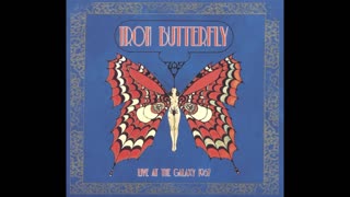 Iron Butterfly - Live At The Galaxy 1967