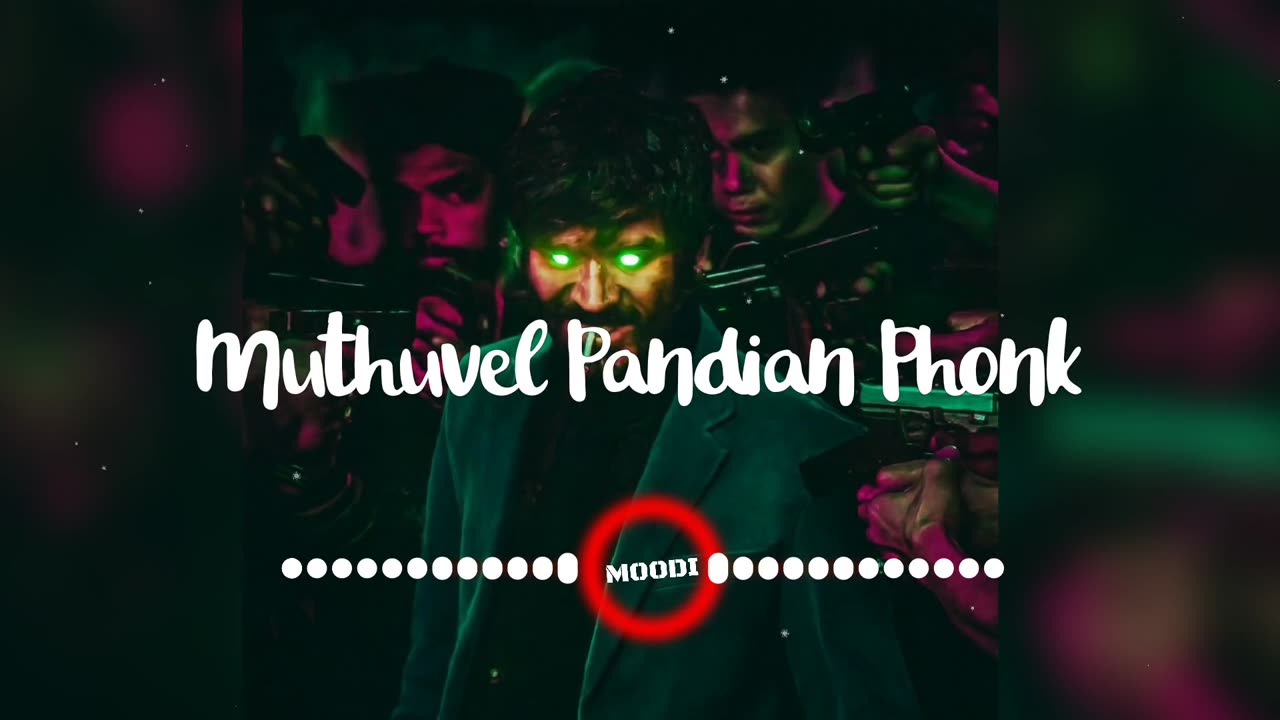 Muthuval Pandiyan Phonk Music