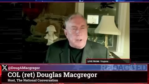 "The CIA is inside Venezuela right now" Col Macgregor says regime change is coming | Redacted