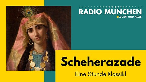 Scheherazade - Eine Stunde Klassik mit Jürgen Plich
