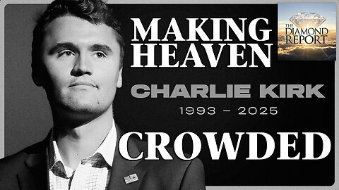 Making Heaven Crowded - The Diamond Report LIVE with Doug Diamond - 9/14/25