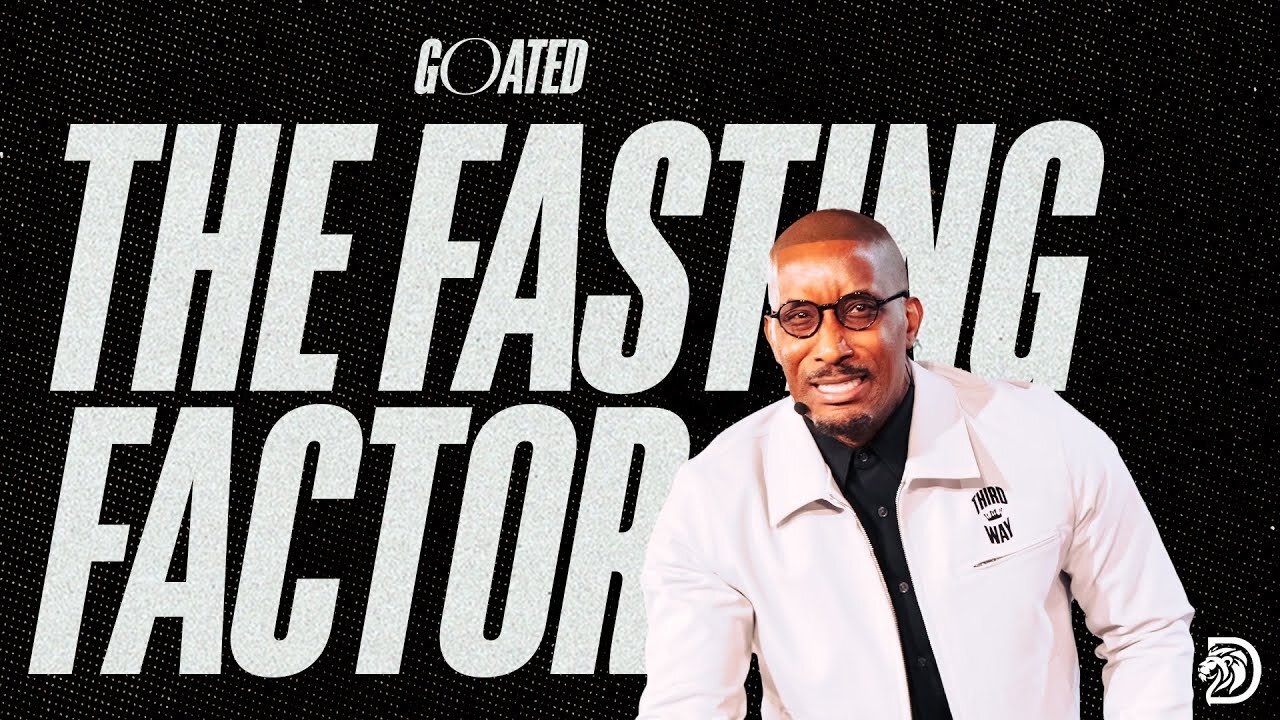 The Fasting Factor -- Dr. Dharius Daniels.