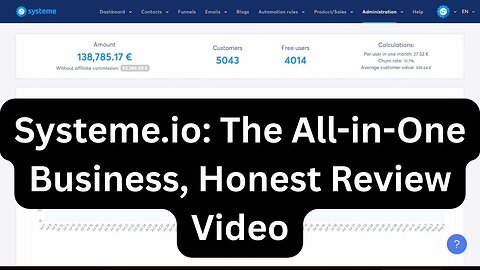 Systeme.io: The All-in-One Business, Honest Review Video: Simplifying Business
