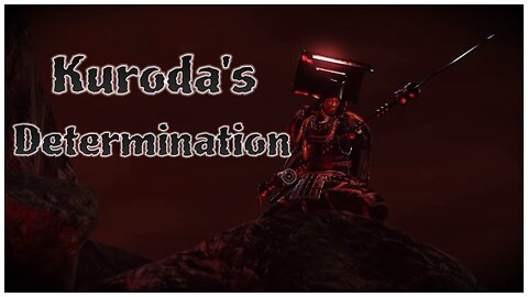 Nioh | Kuroda's Determination