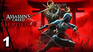 Assassins Creed Shadows Part 1