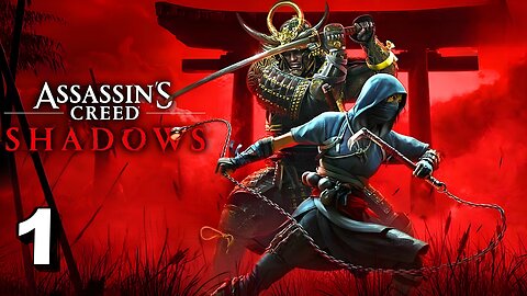 Assassins Creed Shadows Part 1