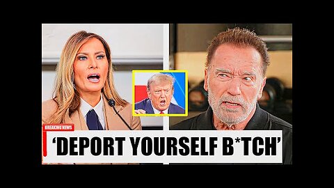 "Deport you migrant wife" Arnold Schwarzenegger Drops a Bombshell on Melania
