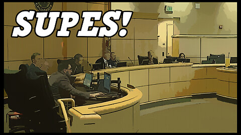 SUPES - Shasta County Board Of Supervisors Night Meeting
