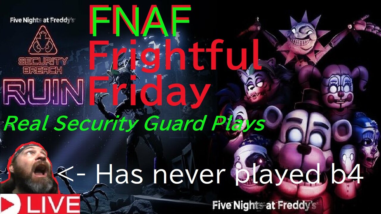 Freaky Frightful Friday Live #7 FNAF security breach (horror game livestream)