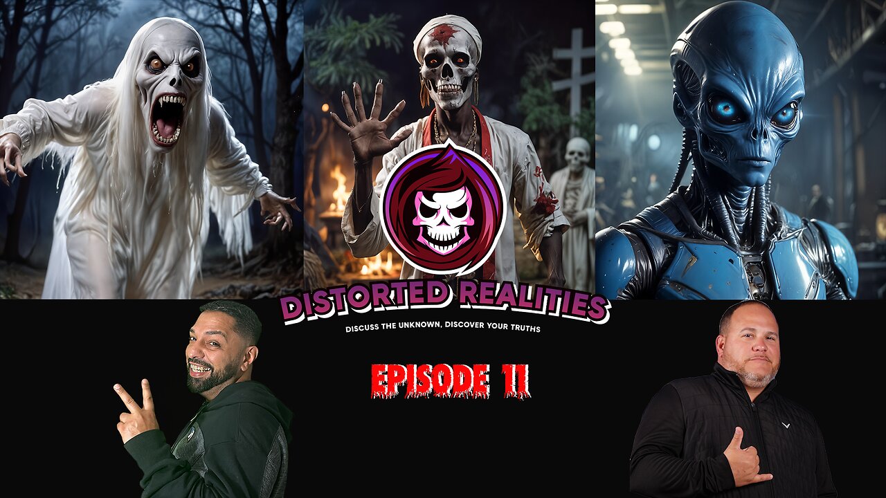Distorted Realities Season 1 Episode 11