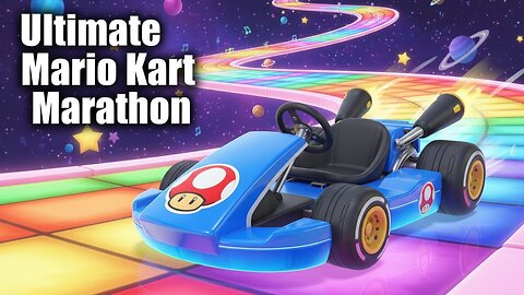 THE ULTIMATE MARIO KART WORLD MARATHON!