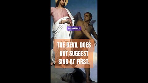 DEVIL IS SUBTLE, VERY SUBTLE #truth #jesus #mary #ihs #church #bible #christian #saints #trinity