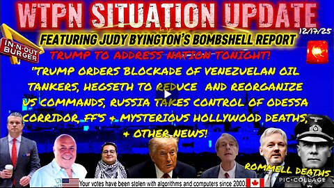 WTPN SITUATION UPDATE FEATURING RESTORED REPUBLIC 12/17/25