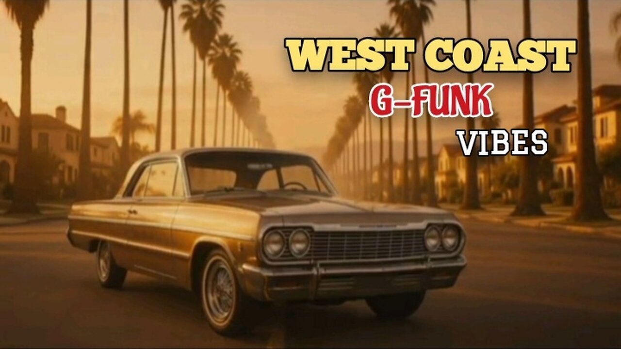 WEST COAST G-FUNK VIBES- CRENSHAW GLOW
