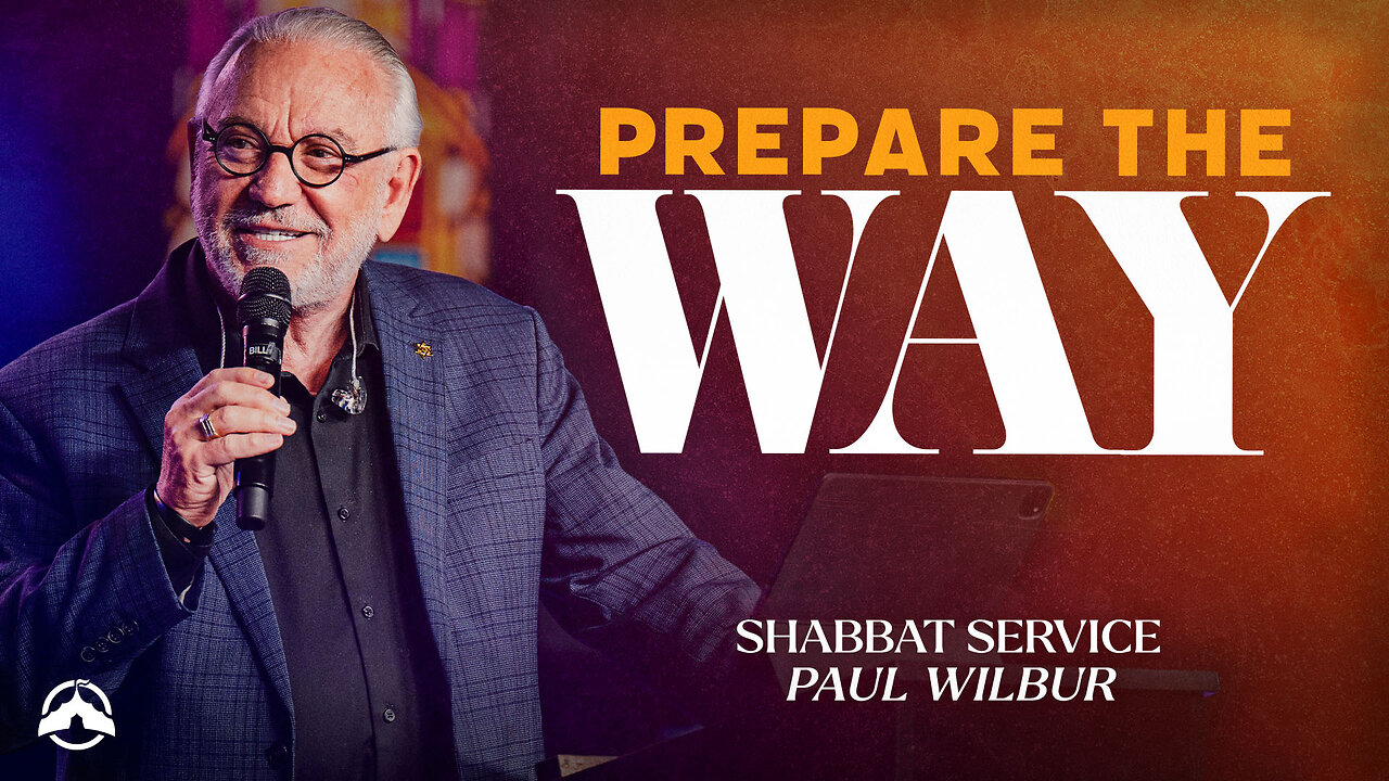 Prepare the Way | Paul Wilbur | Jacobs Tent