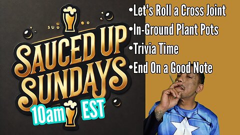 Sauced Up Sunday: The Stream Numbered 44