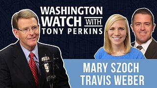 Mary Szoch and Travis Weber on Unrest in Seattle, Pro-Life Headlines, and the Latest from Israel